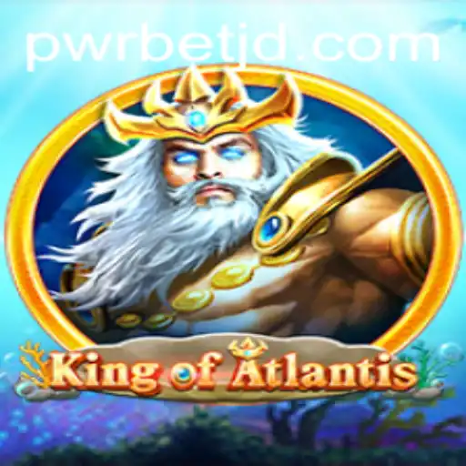 Dive into the Mystical Realms of KingofAtlantis with Pwrbet