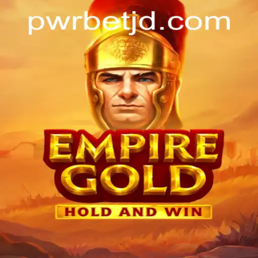 Unveiling the EmpireGold Adventure: A Comprehensive Guide to Conquering the Virtual Realm