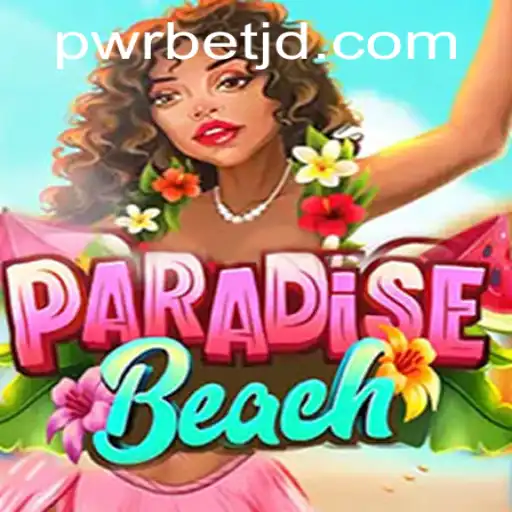Exploring the Thrilling World of ParadiseBeach: A Comprehensive Guide to the Game